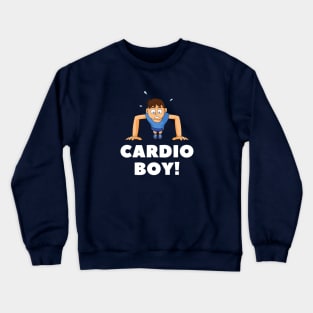 Cardio boy Crewneck Sweatshirt